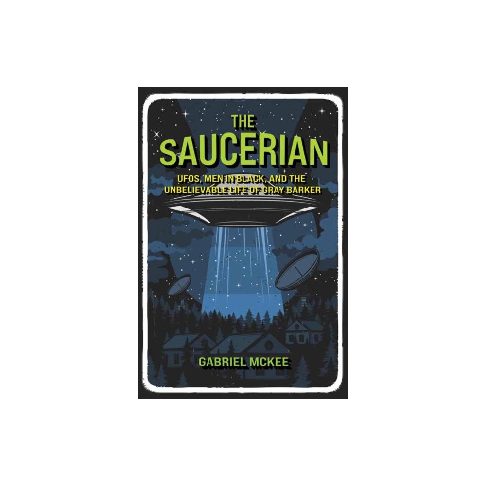 Mit press ltd The Saucerian (inbunden, eng)