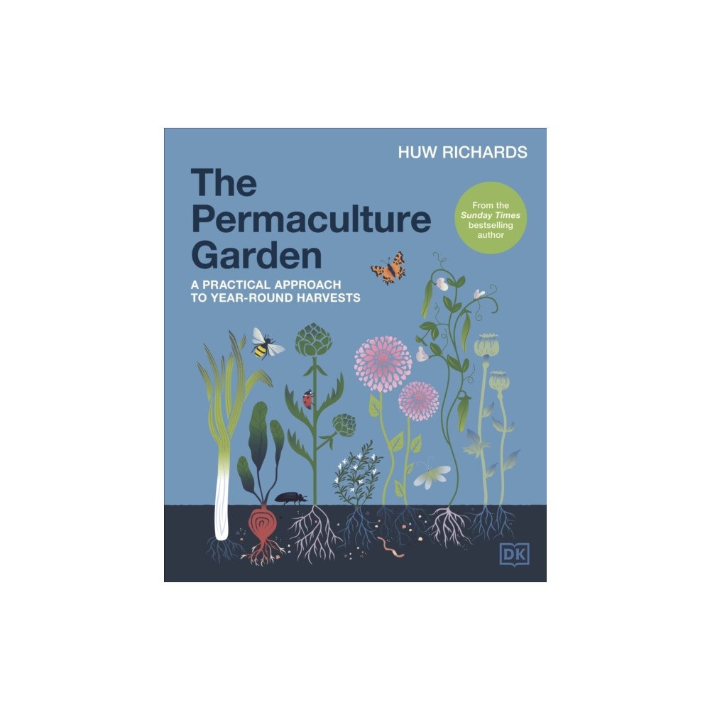 Dorling Kindersley Ltd The Permaculture Garden (inbunden, eng)