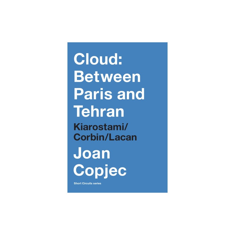 Mit press ltd Cloud: Between Paris and Tehran (häftad, eng)