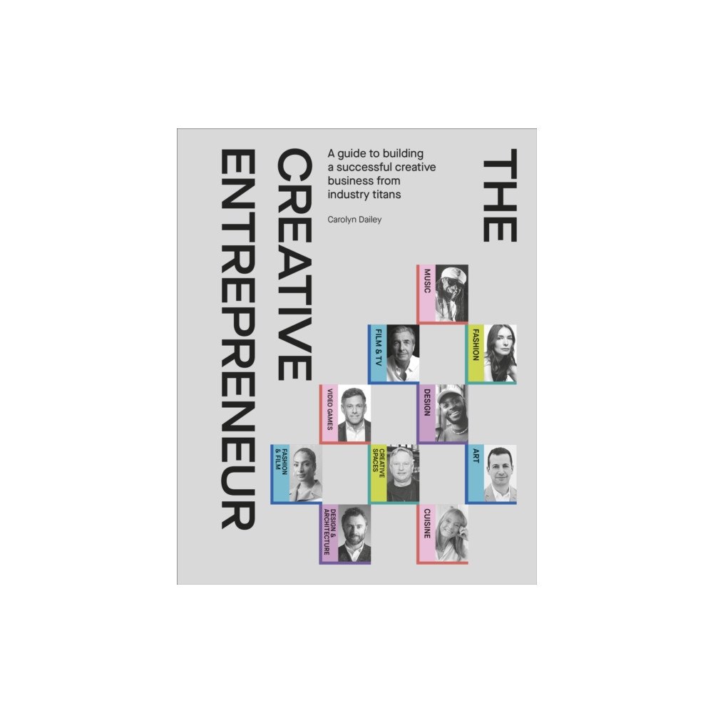 Dorling Kindersley Ltd The Creative Entrepreneur (inbunden, eng)