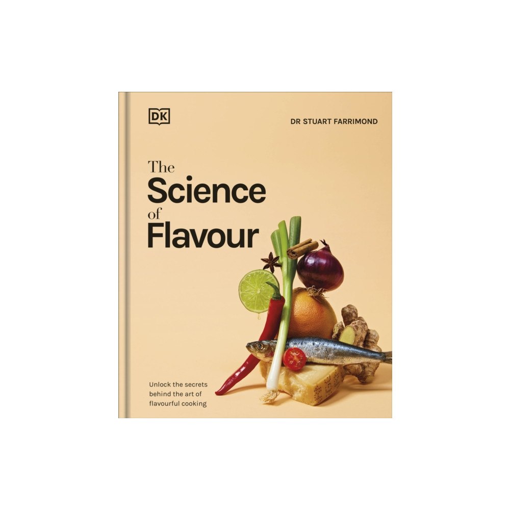 Dorling Kindersley Ltd The Science of Flavour (inbunden, eng)