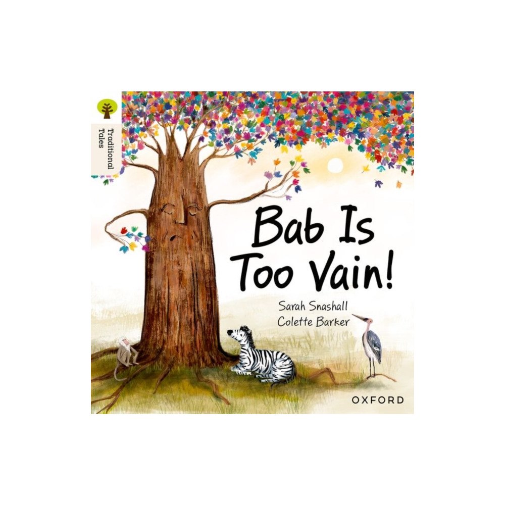 Oxford University Press Oxford Reading Tree Traditional Tales: Level 3: Bab Is Too Vain! (häftad, eng)