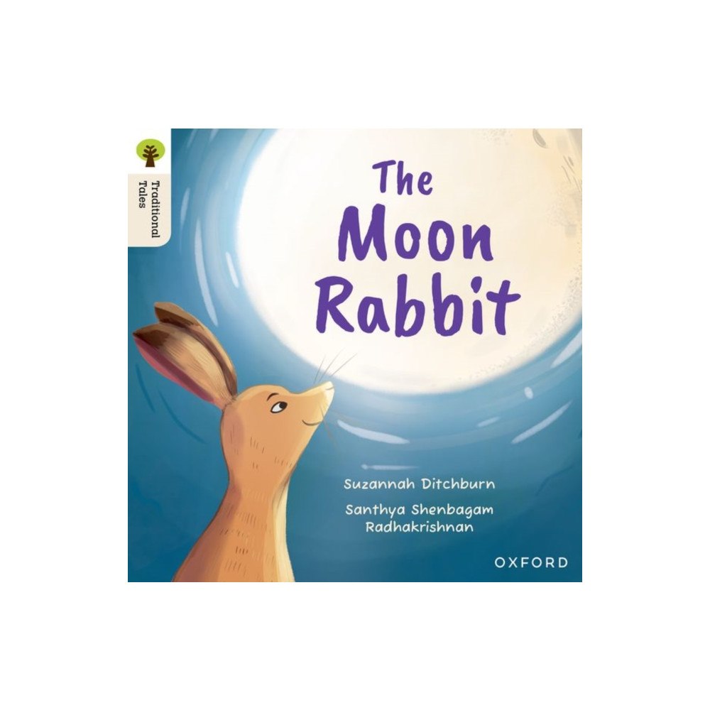 Oxford University Press Oxford Reading Tree Traditional Tales: Level 3: The Moon Rabbit (häftad, eng)