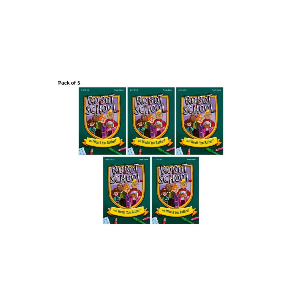 Oxford University Press Read Write Inc. Fresh Start Readers: Book 8: Robot School & Would You Rather? - Pack of 5 (häftad, eng)