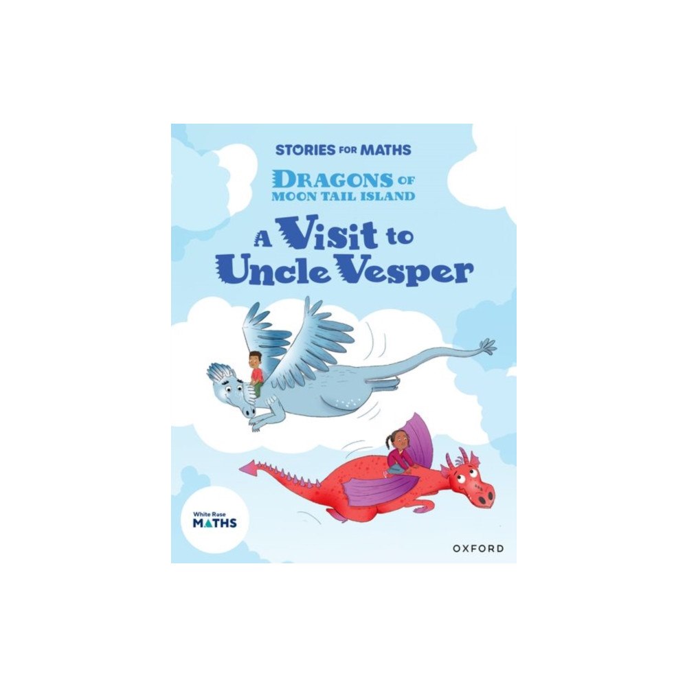Oxford University Press Stories for Maths: KS1: A Visit to Uncle Vesper (Position and direction) (häftad, eng)