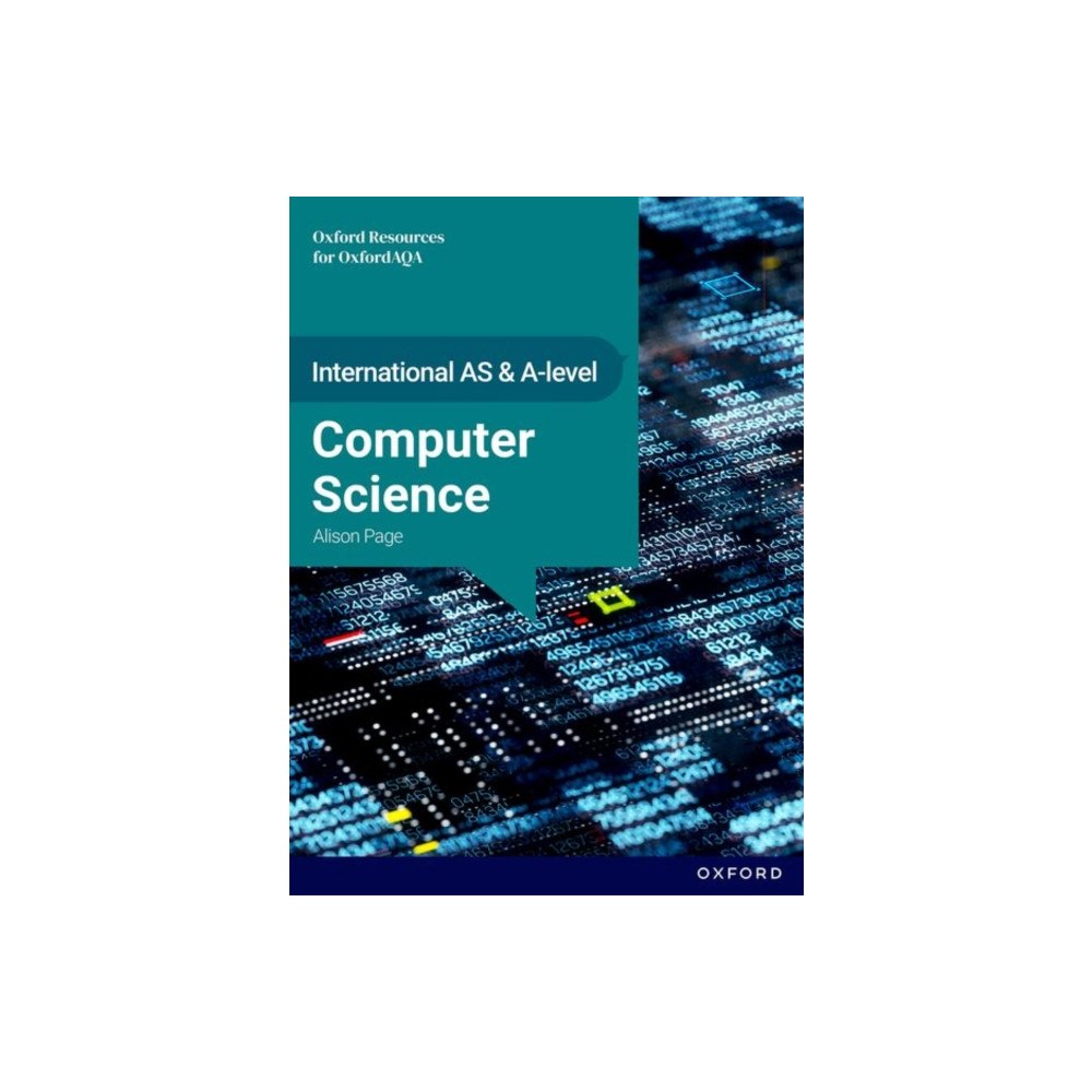 Oxford University Press International AS & A Level Computer Science: OxfordAQA International A-level Computer Science (9645) (häftad, eng)