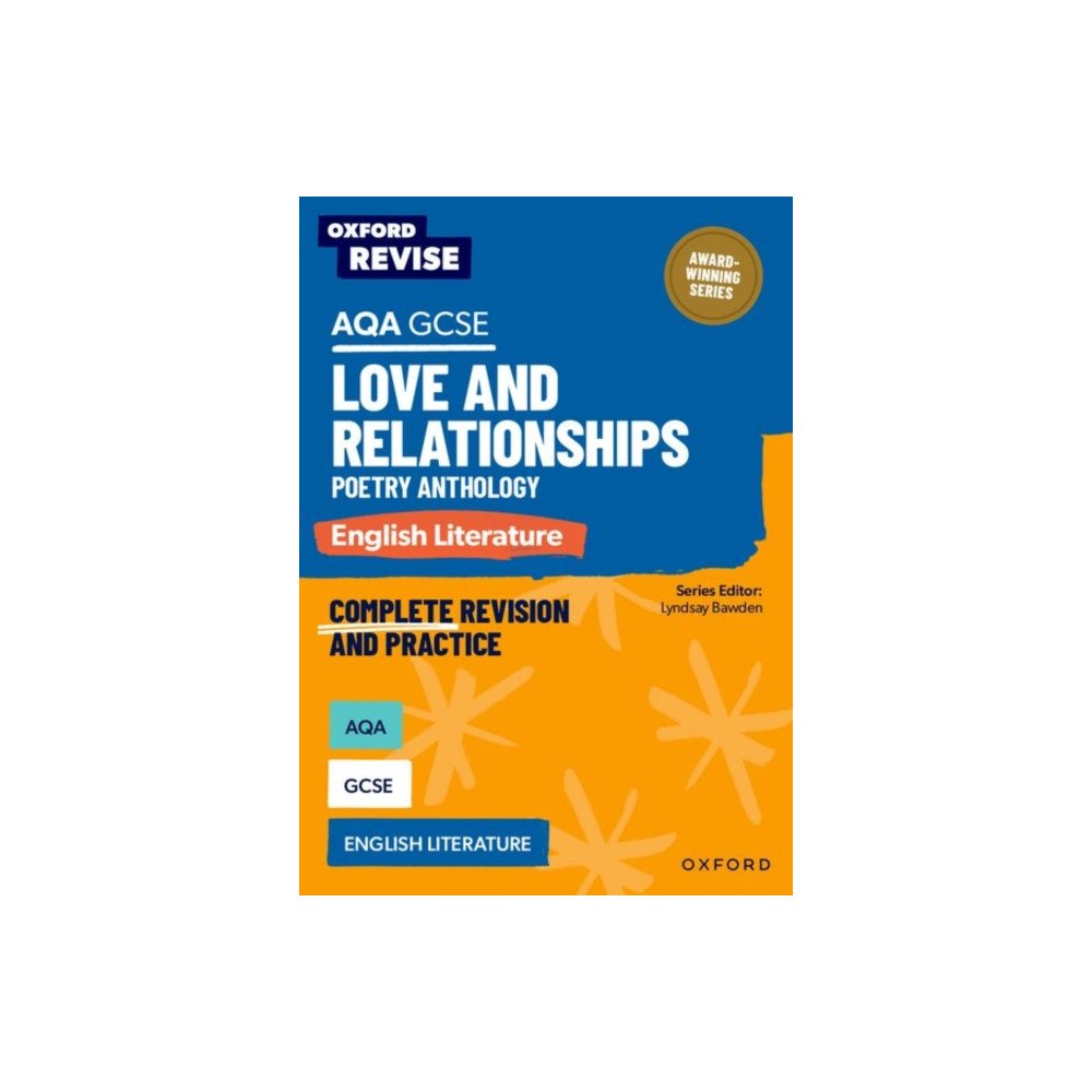 Oxford University Press Oxford Revise: AQA GCSE English Literature: Love and Relationships Poetry Anthology (häftad, eng)