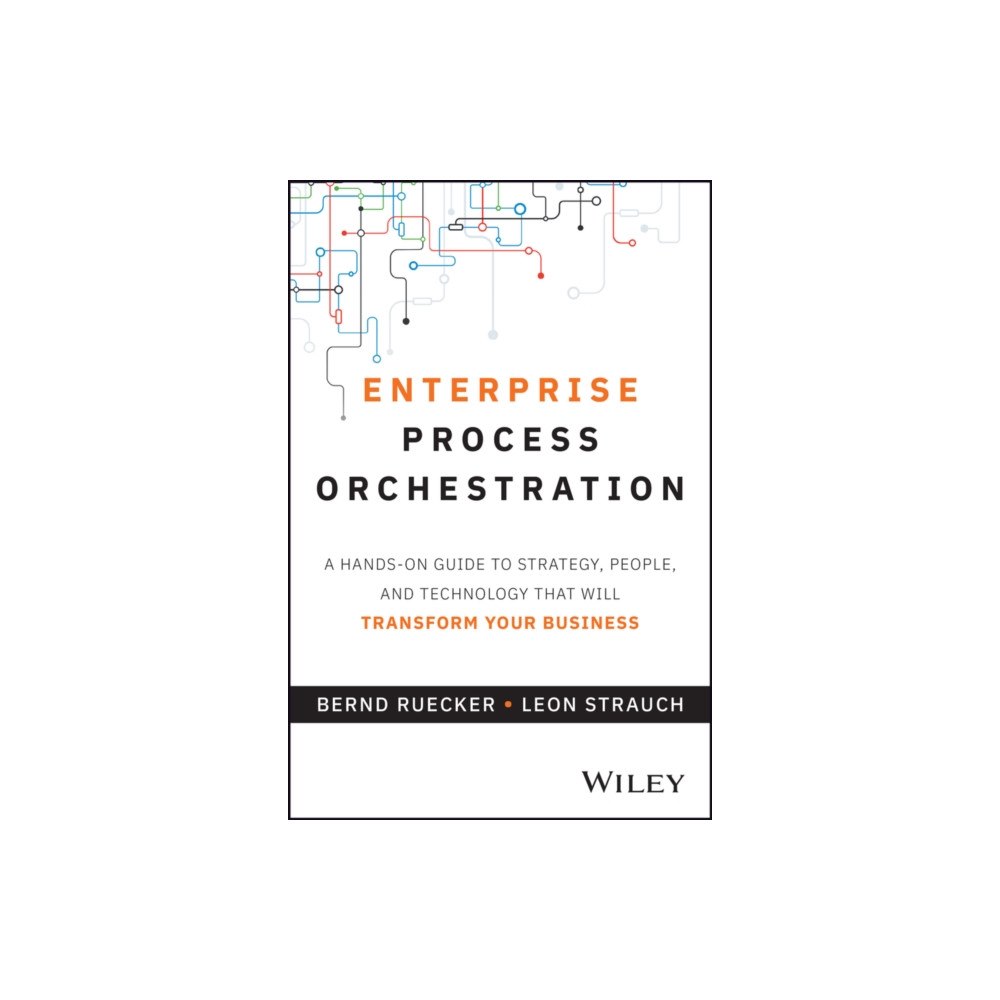 John Wiley & Sons Inc Enterprise Process Orchestration (inbunden, eng)