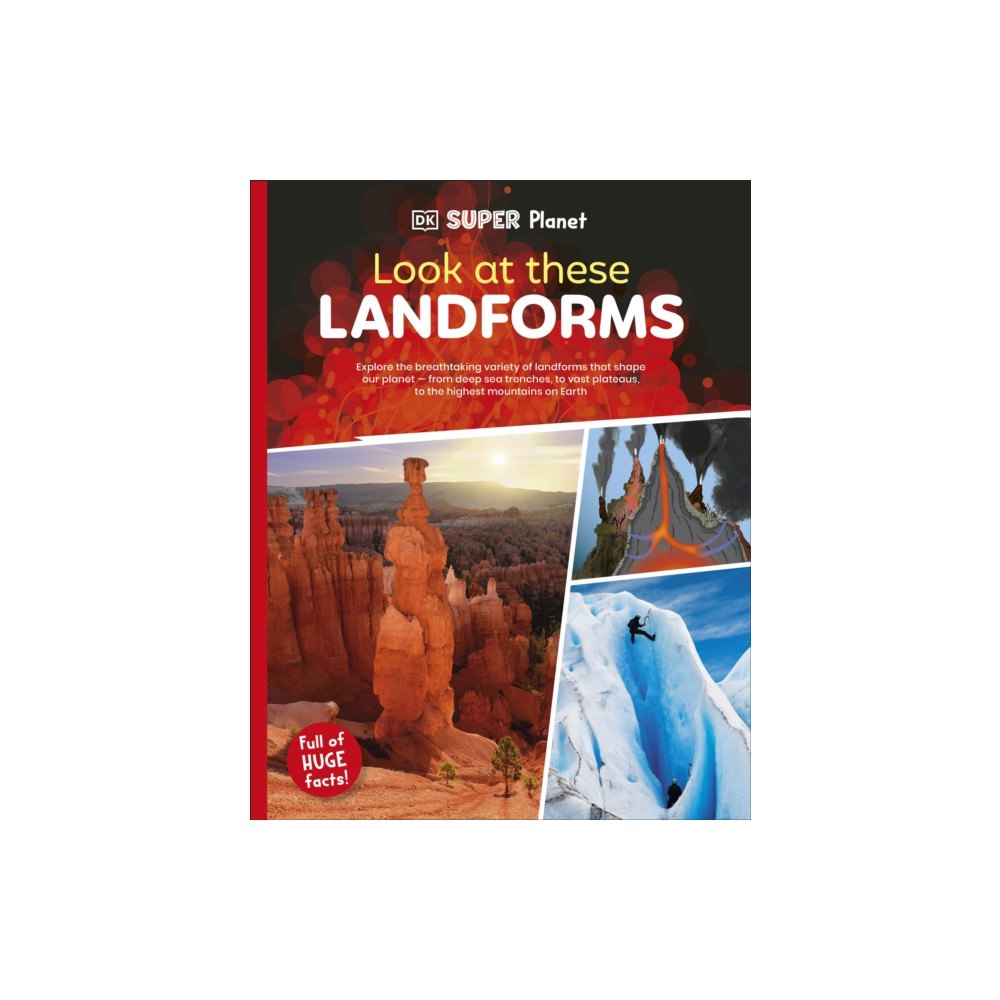 Dorling Kindersley Ltd DK Super Planet Look at these Landforms! (häftad, eng)