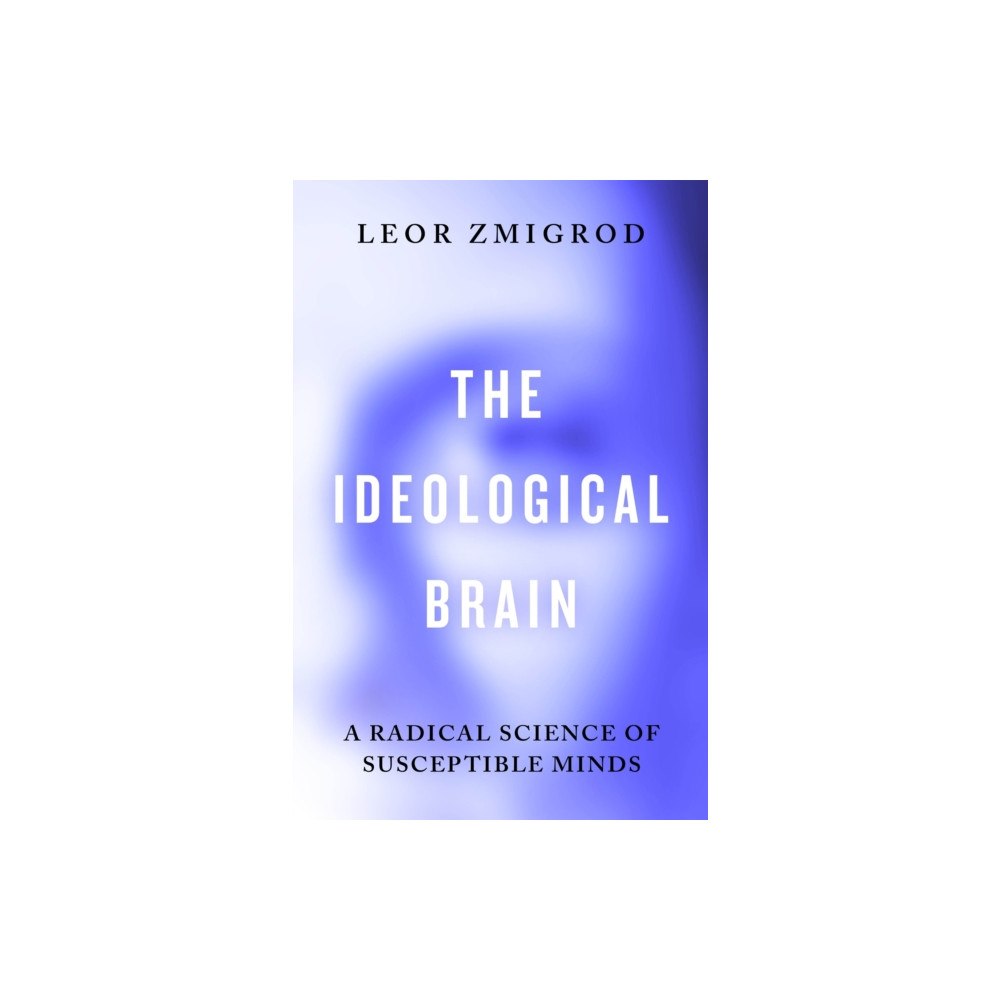 Penguin books ltd The Ideological Brain (häftad, eng)