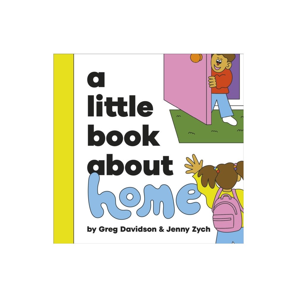 Dorling Kindersley Ltd A Little Book About Home (bok, board book, eng)