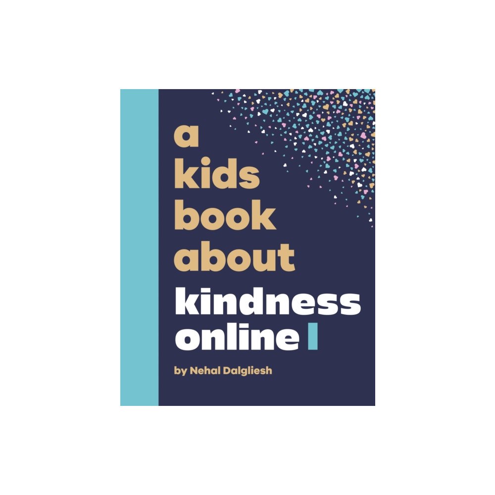 Dorling Kindersley Ltd A Kids Book About Kindness Online (inbunden, eng)