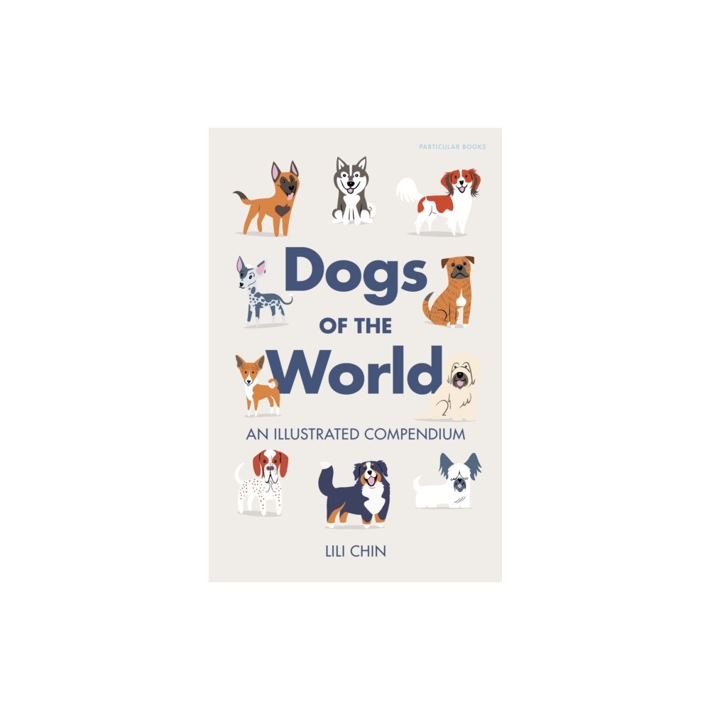 Penguin books ltd Dogs of the World (inbunden, eng)