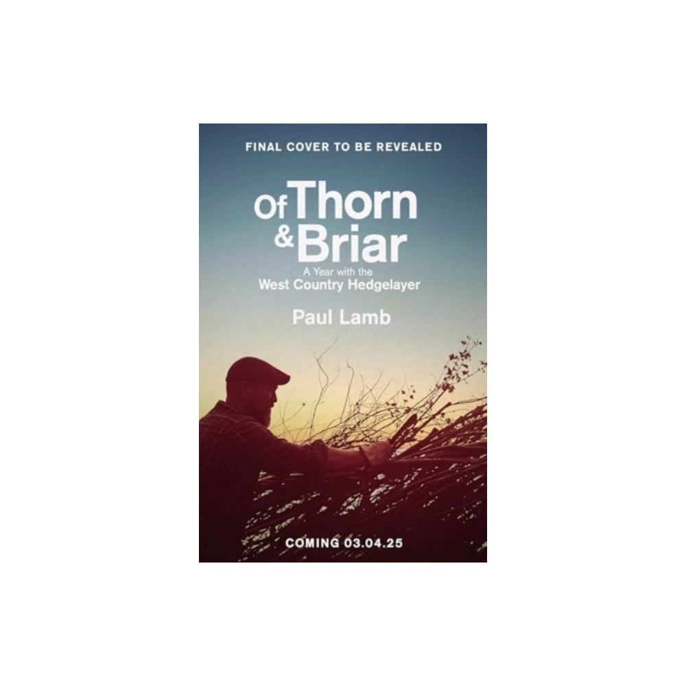 Simon & Schuster Ltd Of Thorn & Briar (inbunden, eng)
