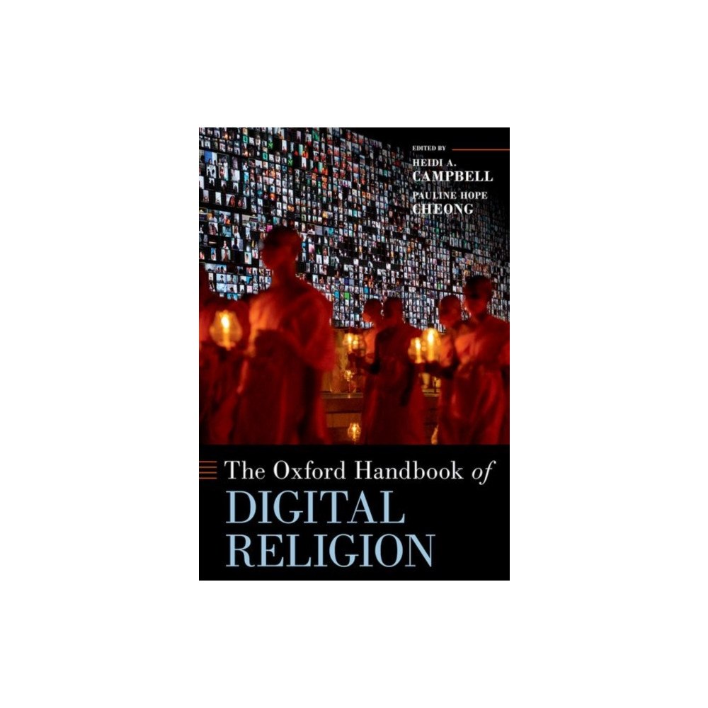 Oxford University Press Inc The Oxford Handbook of Digital Religion (inbunden, eng)