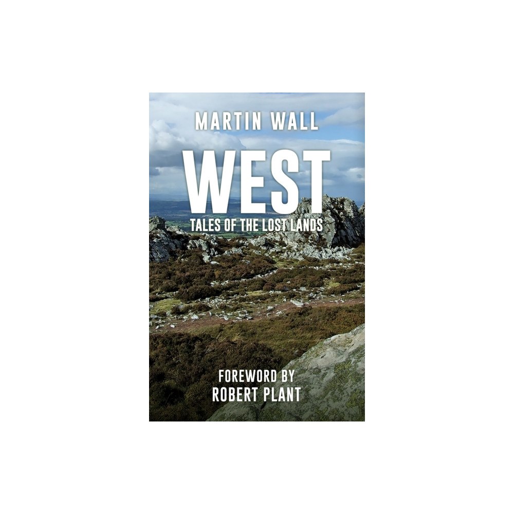 Amberley Publishing West: Tales of the Lost Lands (häftad, eng)