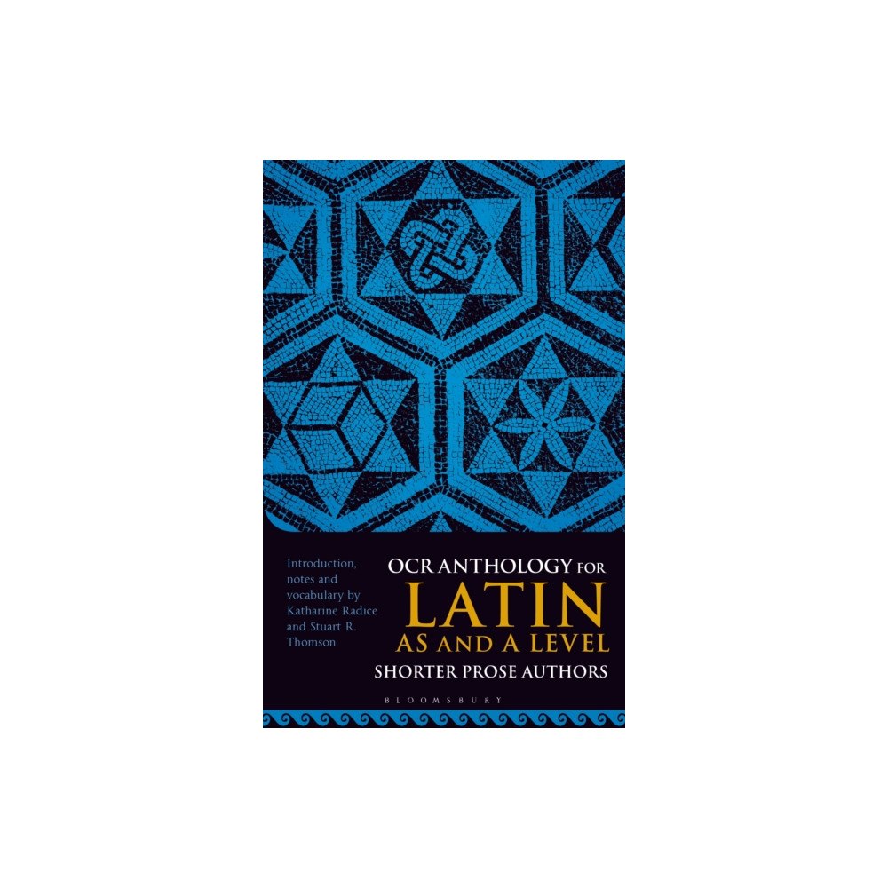 Bloomsbury Publishing PLC OCR Anthology for Latin AS and A Level Shorter Prose Authors (häftad, eng)