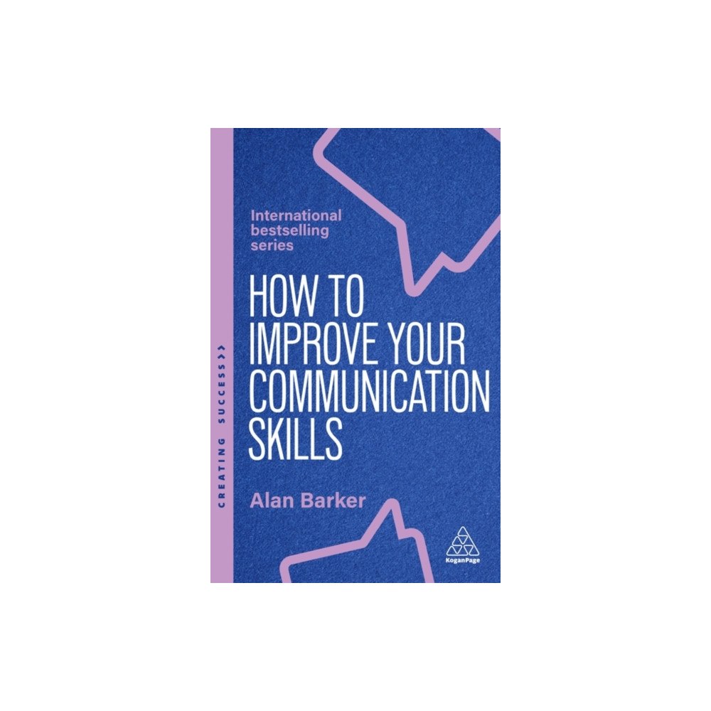 Kogan Page Ltd How to Improve Your Communication Skills (häftad, eng)
