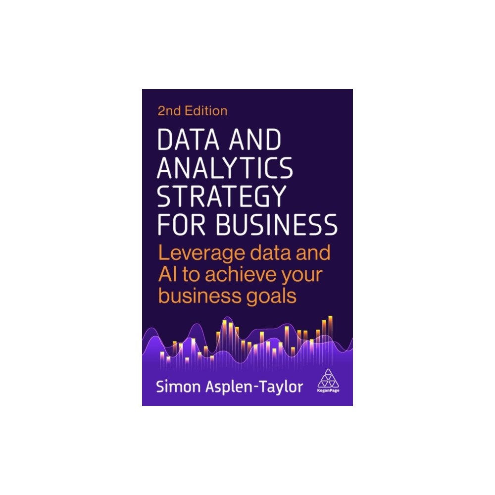 Kogan Page Ltd Data and Analytics Strategy for Business (häftad, eng)
