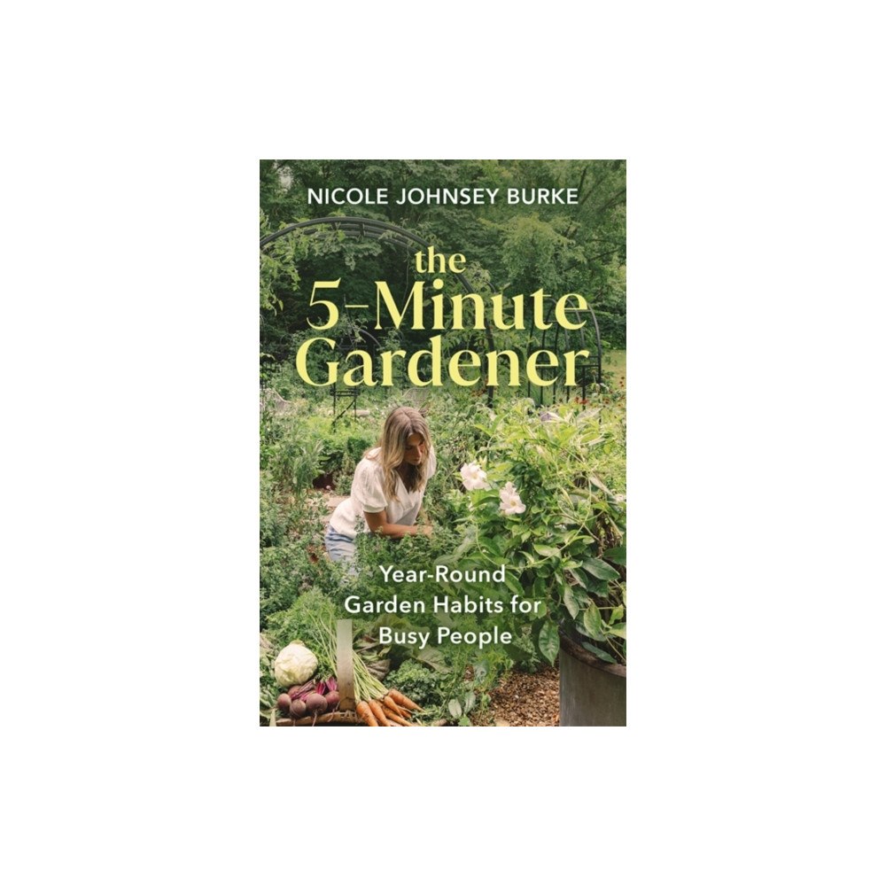 Hay House Inc The 5-Minute Gardener (inbunden, eng)