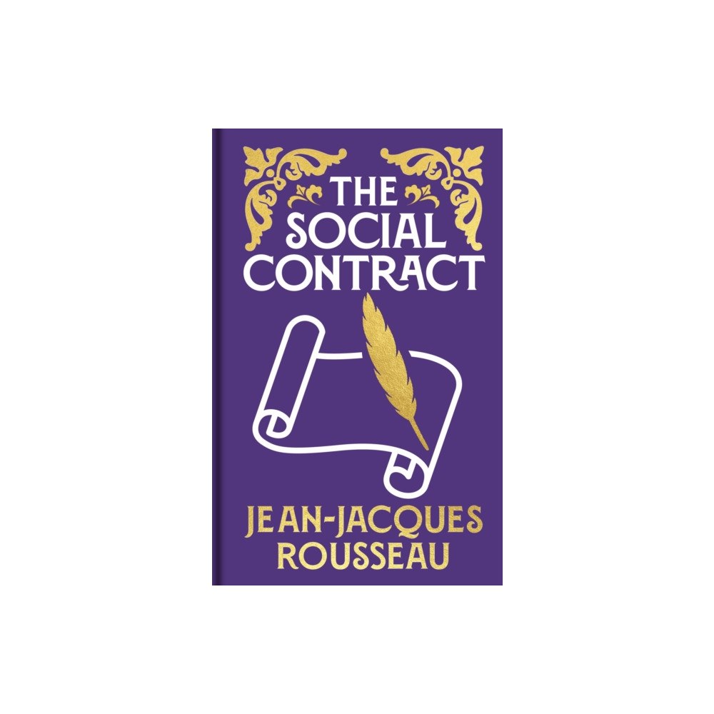 Arcturus publishing ltd The Social Contract (inbunden, eng)