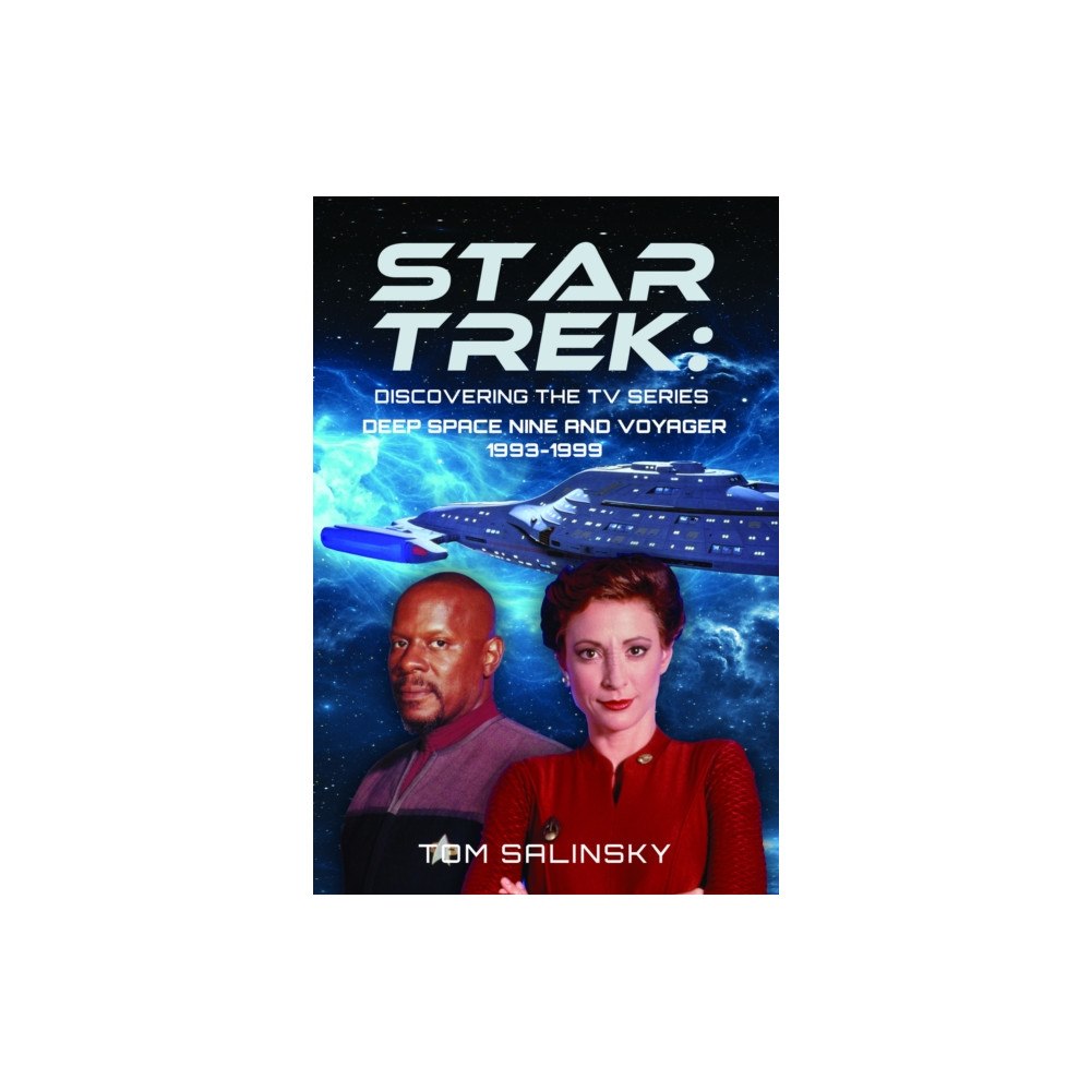 Pen & Sword Books Ltd Star Trek: Discovering the TV Series (inbunden, eng)