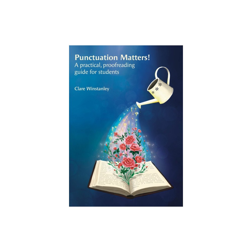 Austin Macauley Publishers Punctuation Matters! (häftad, eng)