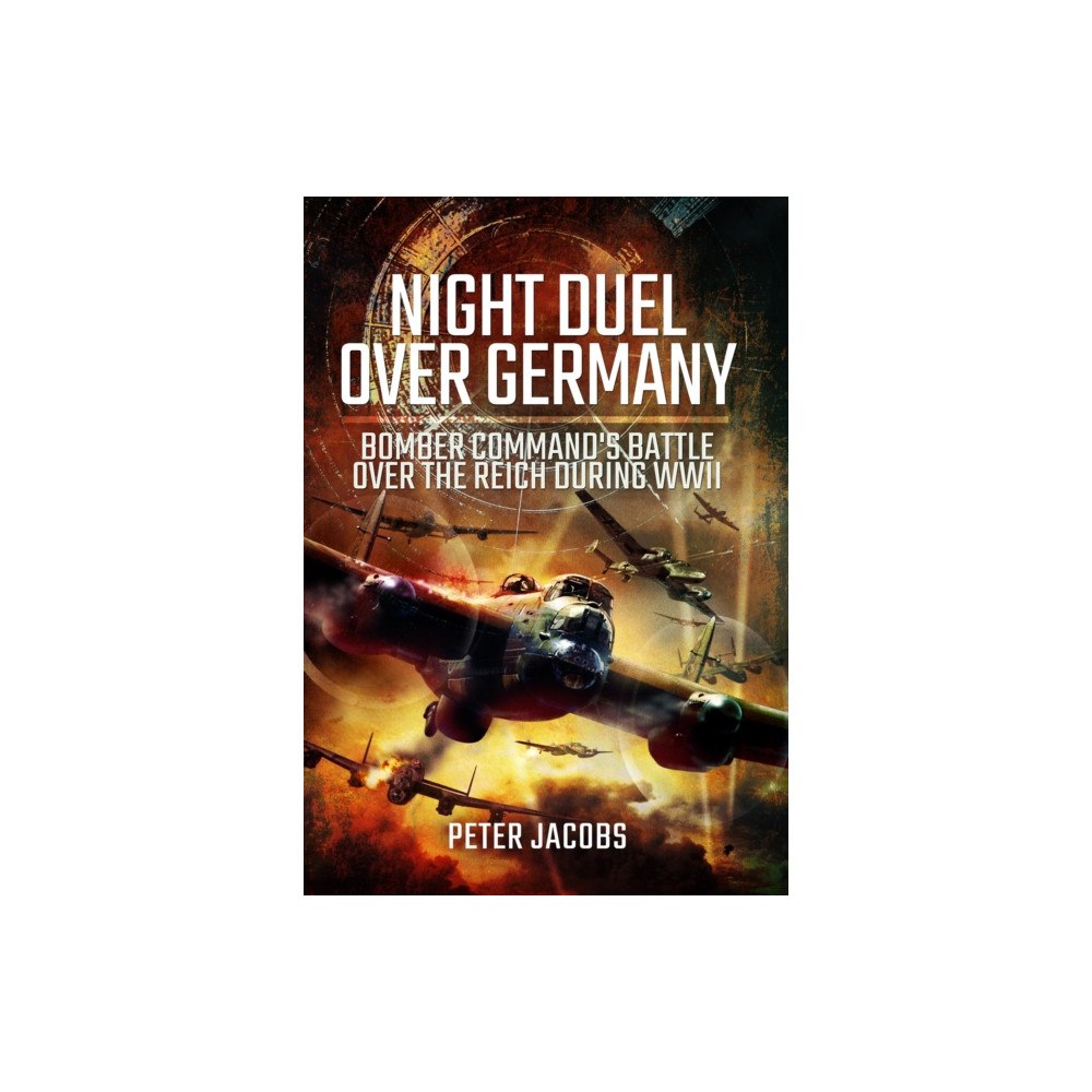 Pen & Sword Books Ltd Night Duel Over Germany (häftad, eng)