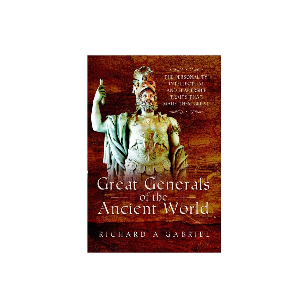 Pen & Sword Books Ltd Great Generals of the Ancient World (häftad, eng)