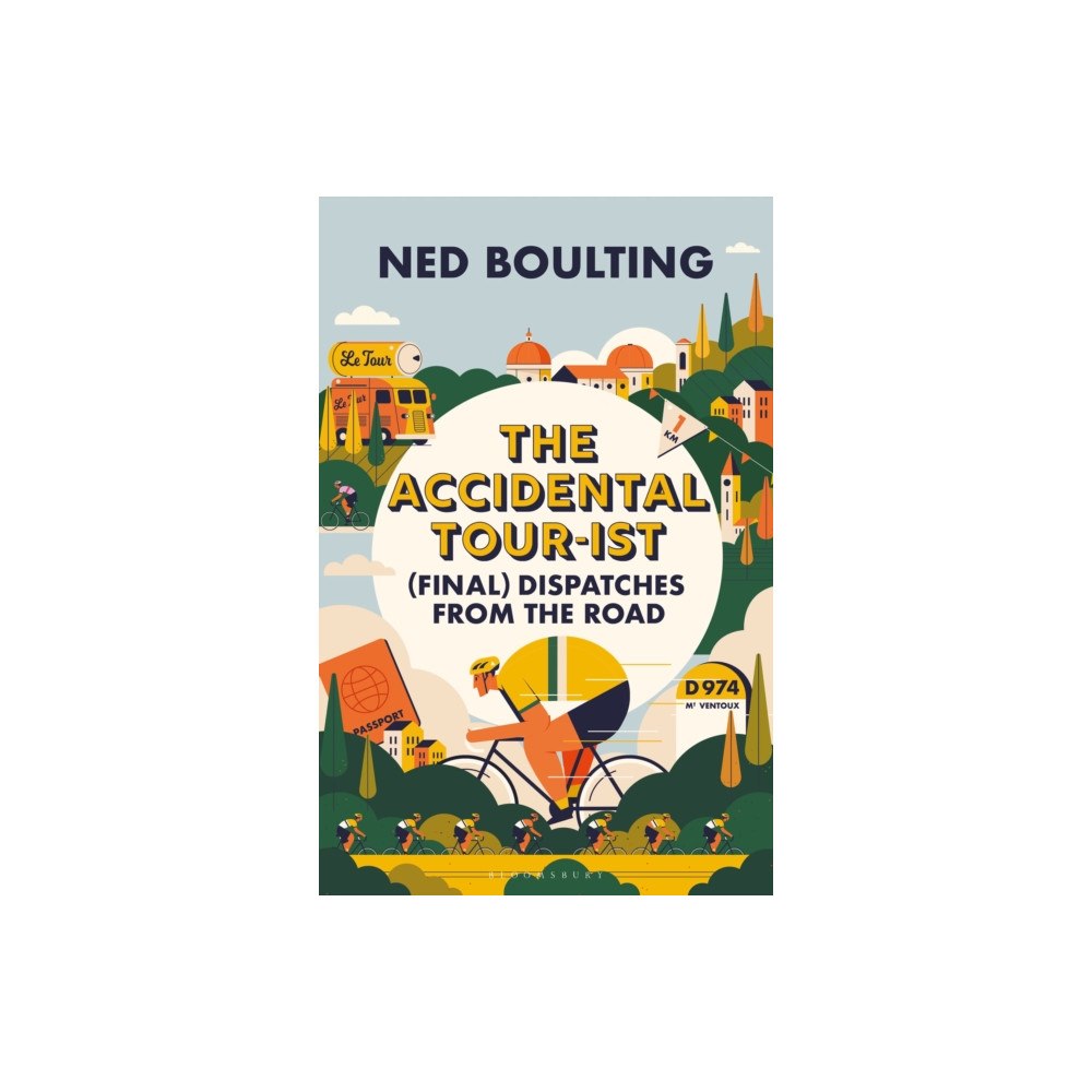 Bloomsbury Publishing PLC The Accidental Tour-ist (inbunden, eng)