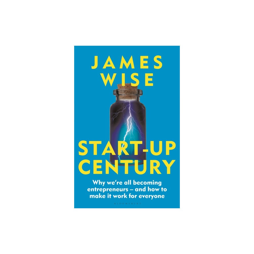 Bloomsbury Publishing PLC Start-Up Century (häftad, eng)