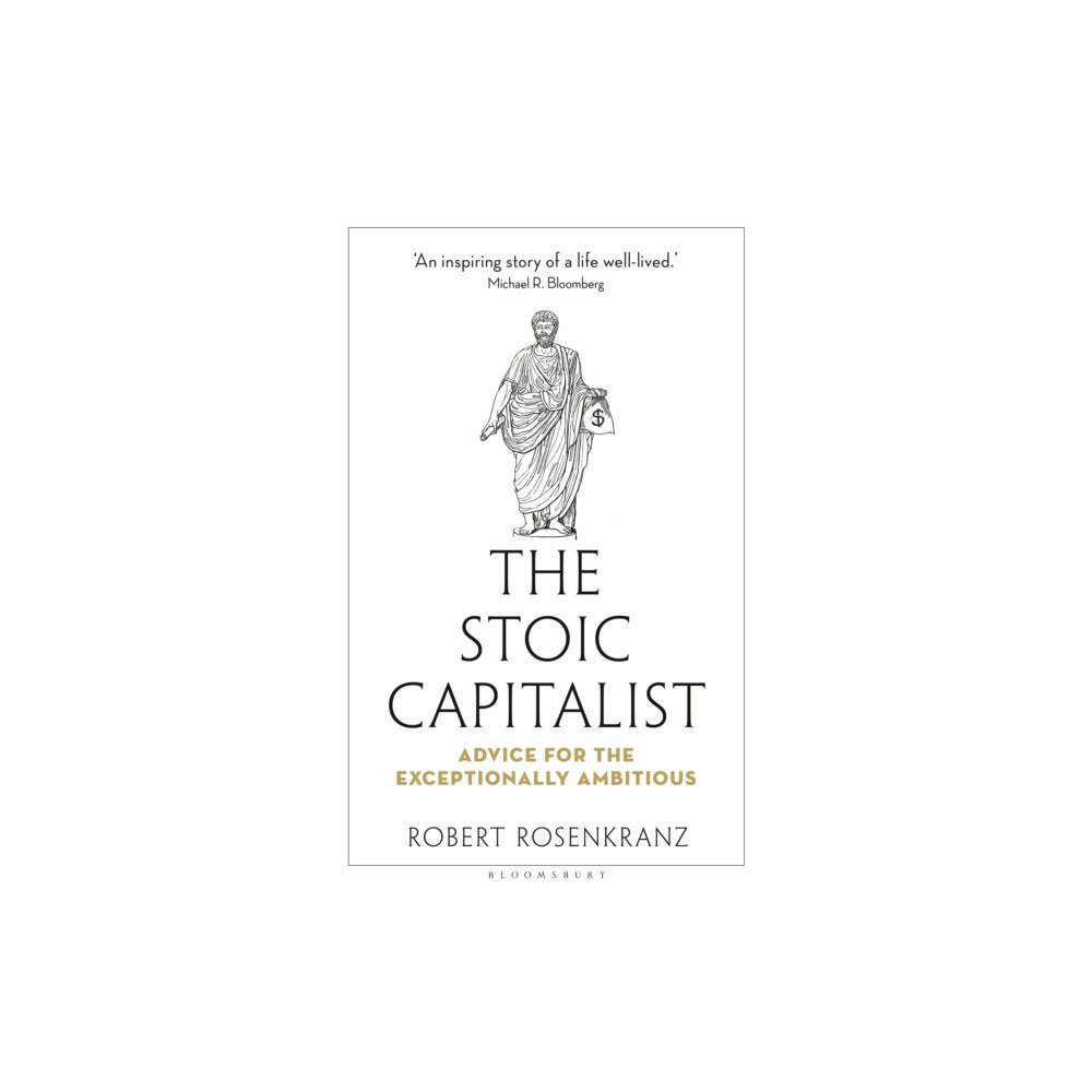 Bloomsbury Publishing PLC The Stoic Capitalist (inbunden, eng)