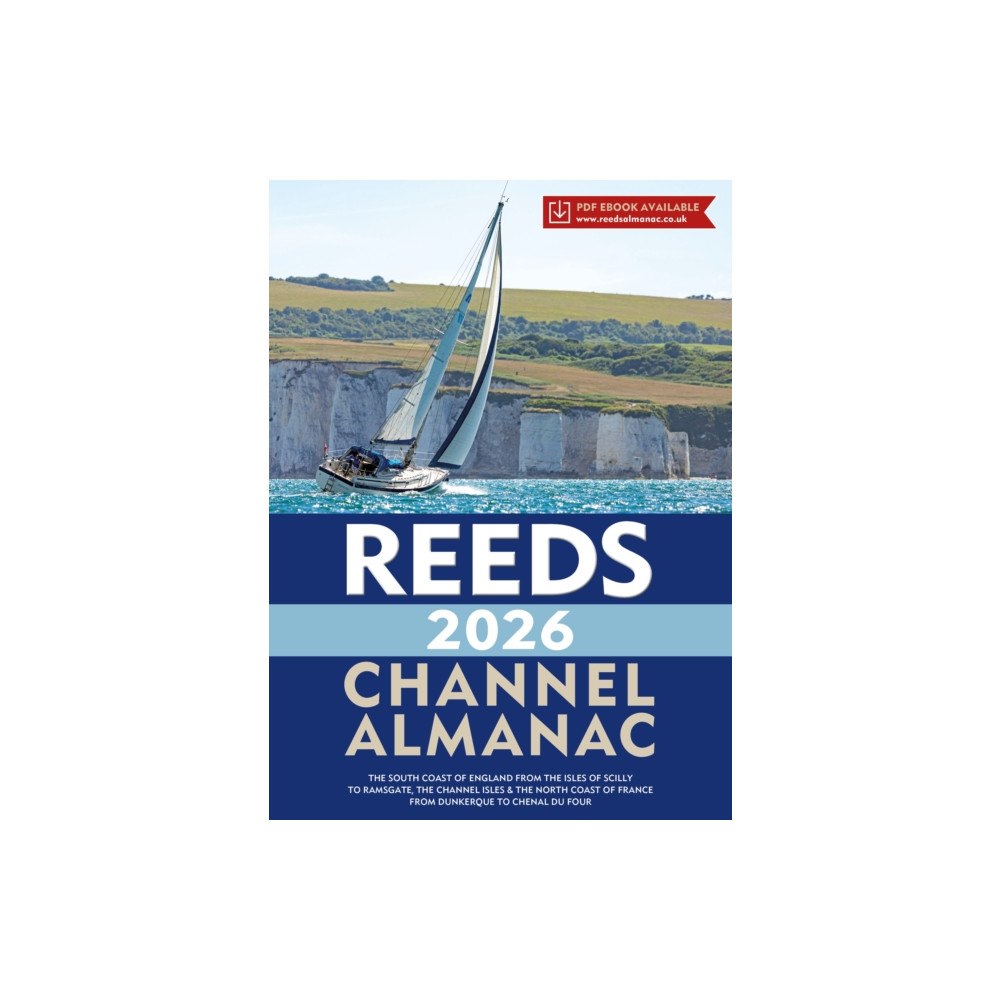 Bloomsbury Publishing PLC Reeds Channel Almanac 2026 (häftad, eng)
