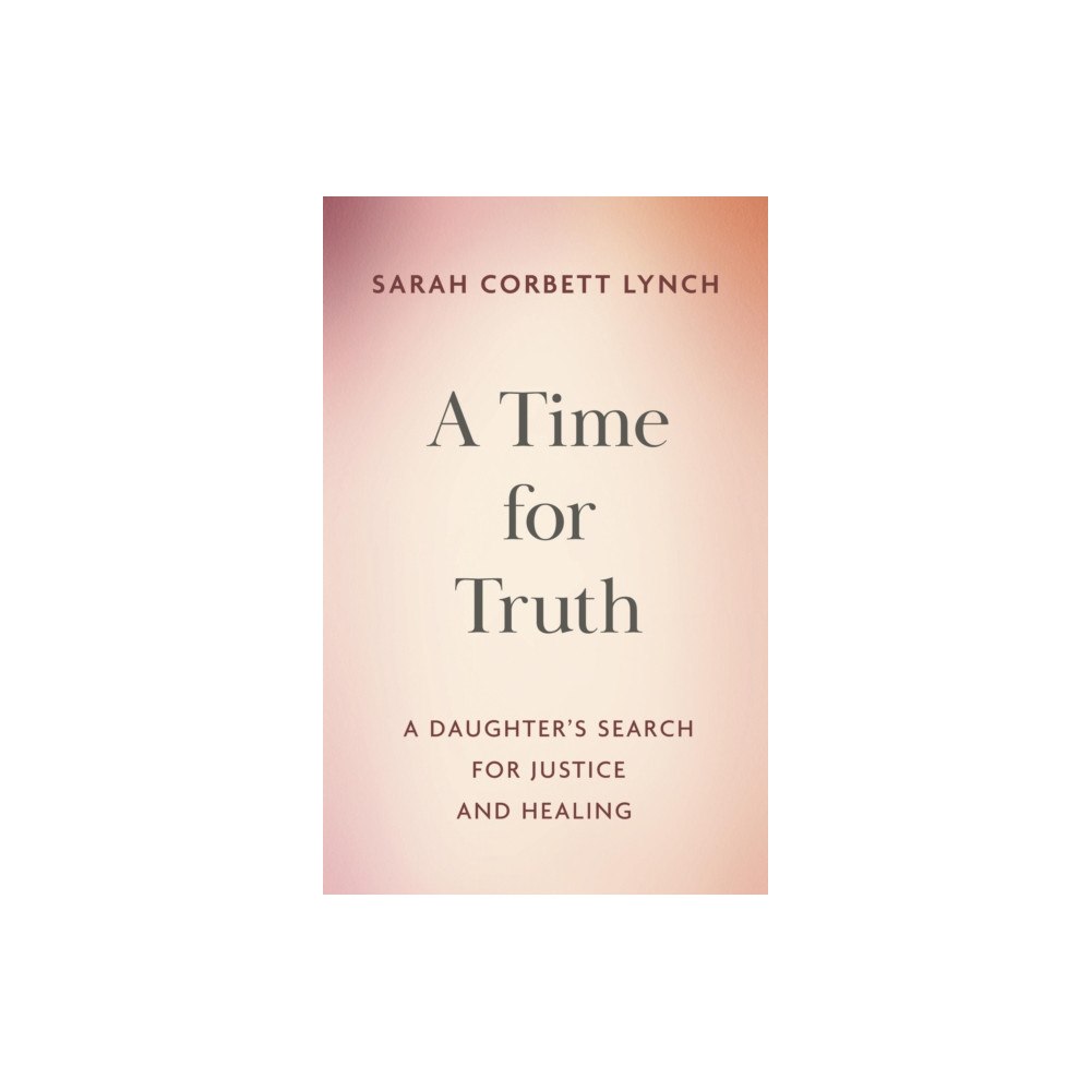 Hachette Books Ireland A Time for Truth (häftad, eng)