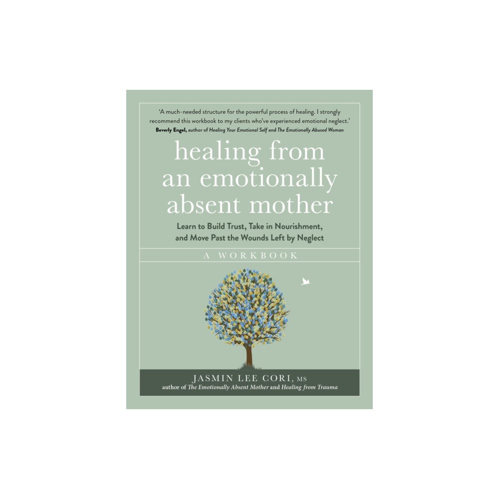 John Murray Press Healing From an Emotionally Absent Mother (häftad, eng)