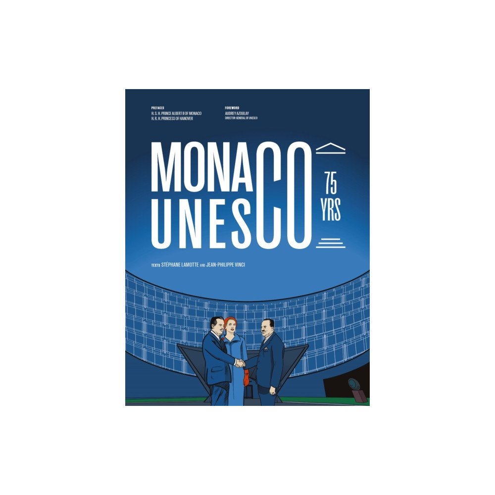 Abrams Monaco at UNESCO (inbunden, eng)