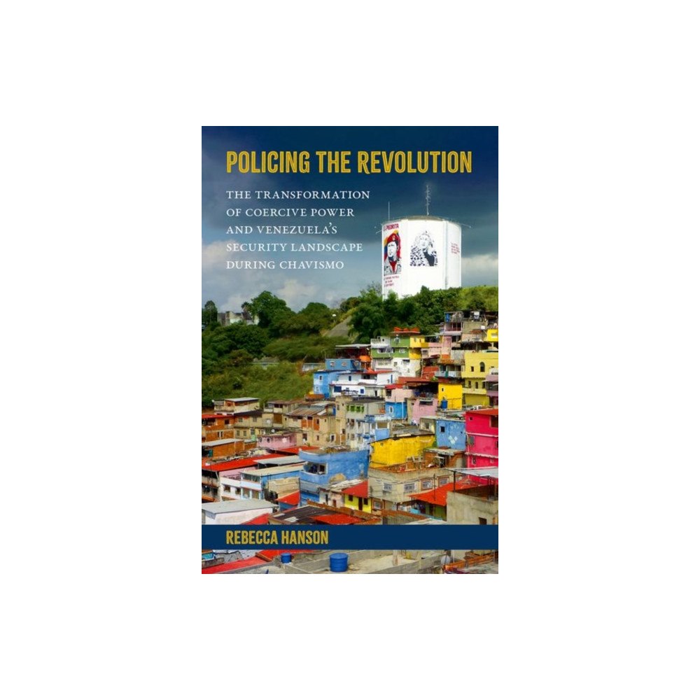 Oxford University Press Inc Policing the Revolution (häftad, eng)