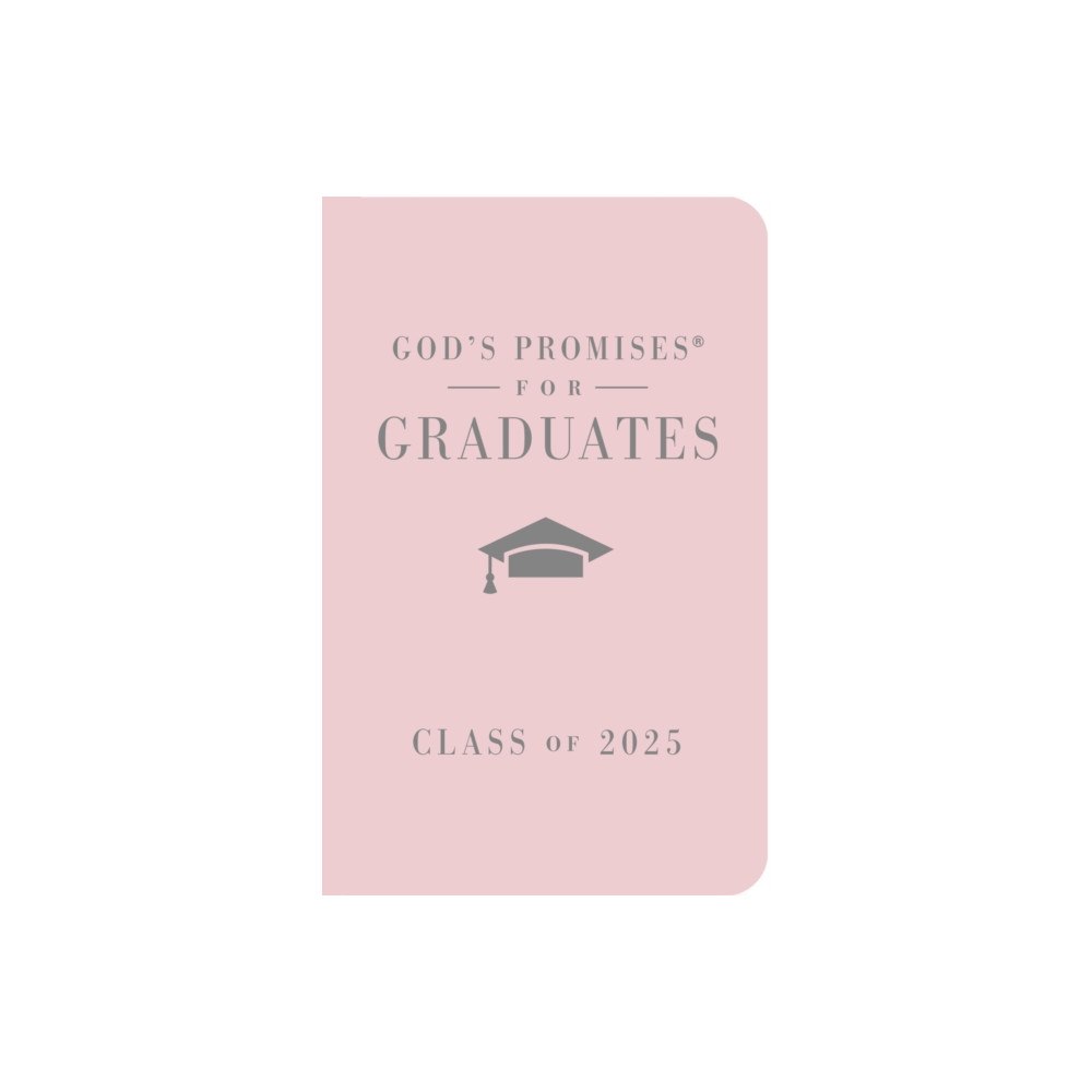 Thomas nelson publishers God's Promises for Graduates: Class of 2025 - Pink NKJV (inbunden, eng)