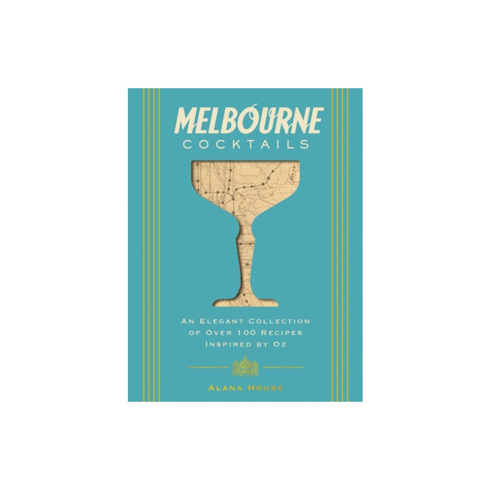 HarperCollins Focus Melbourne Cocktails (inbunden, eng)