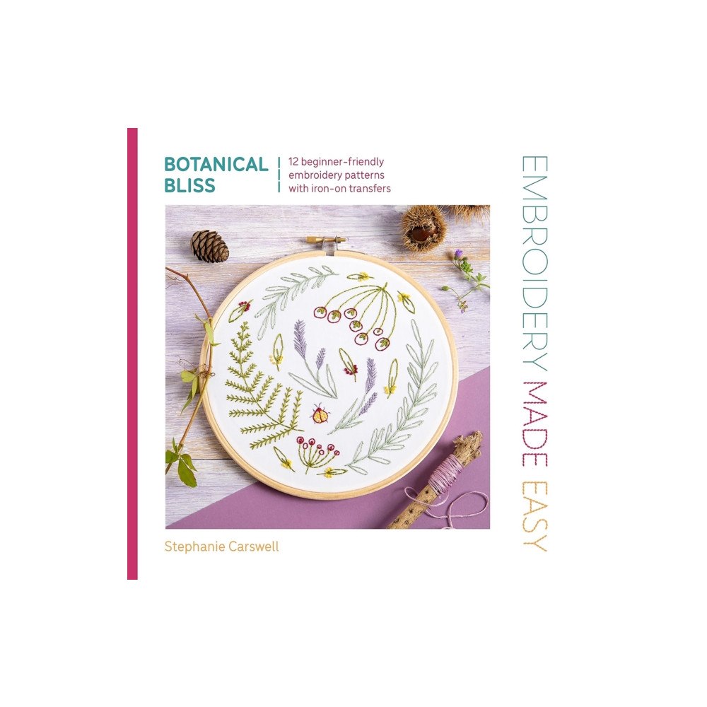 David & Charles Embroidery Made Easy: Botanical Bliss (häftad, eng)