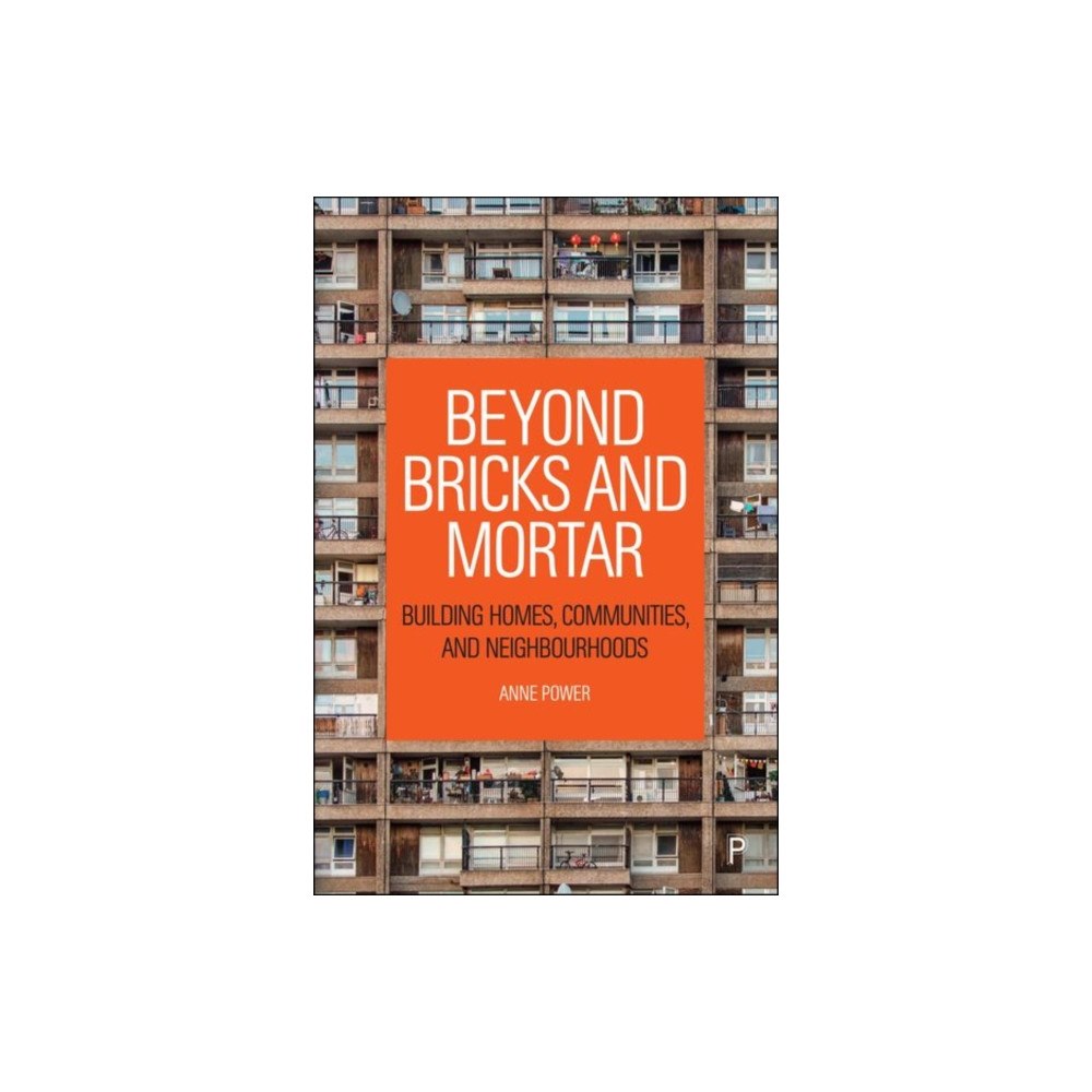 Bristol University Press Beyond Bricks and Mortar (inbunden, eng)