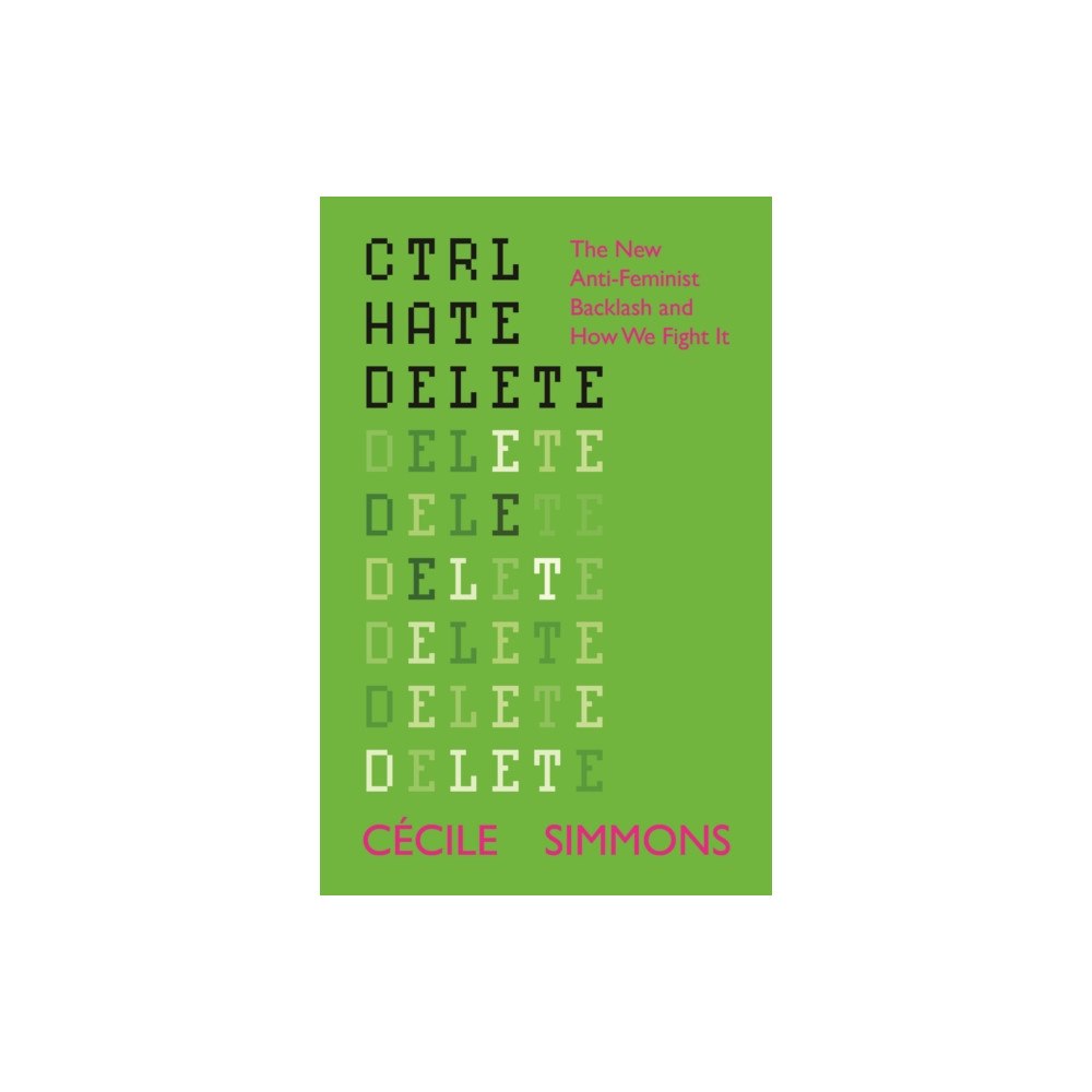 Bristol University Press CTRL HATE DELETE (häftad, eng)