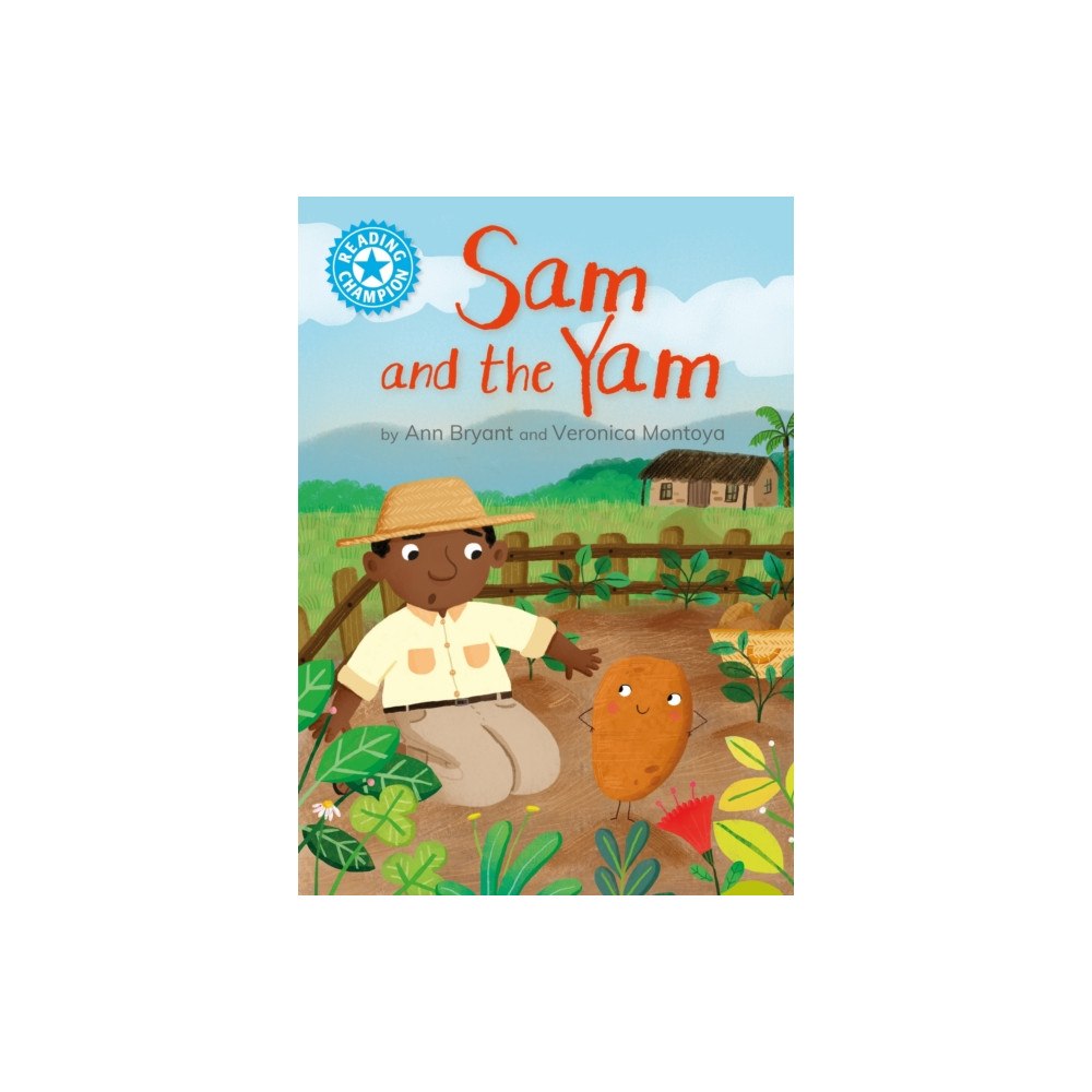 Hachette Children's Group Reading Champion: Sam and the Yam (häftad, eng)