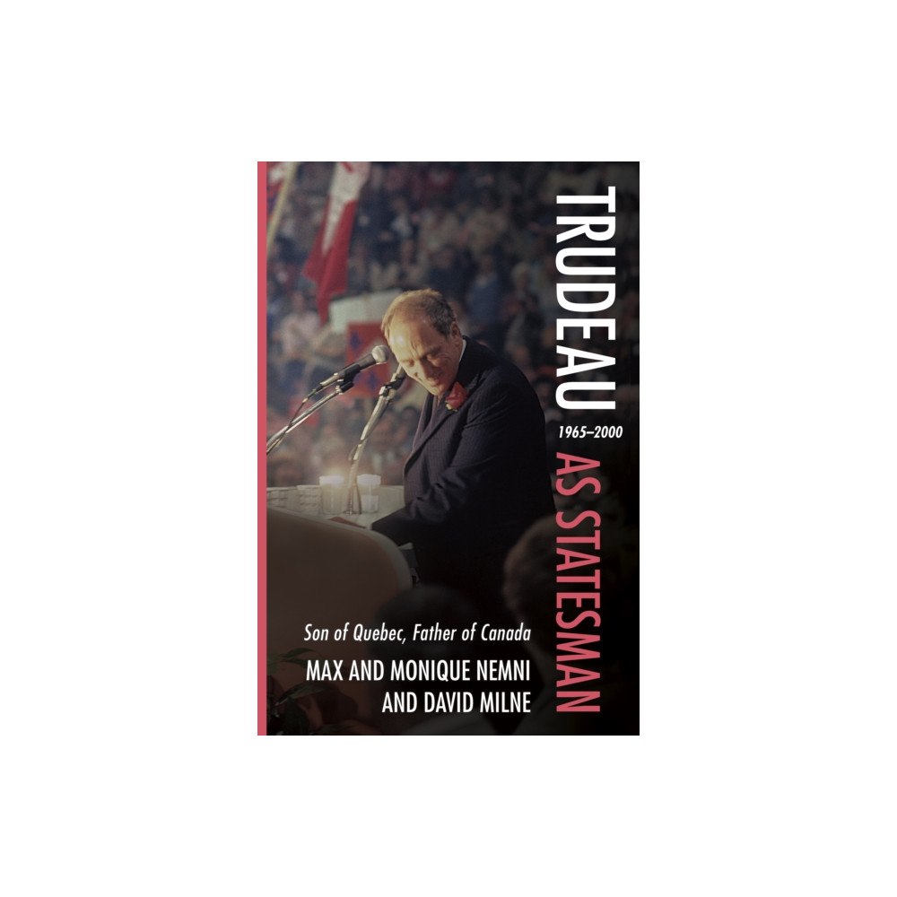 The Dundurn Group Trudeau as Statesman (häftad, eng)