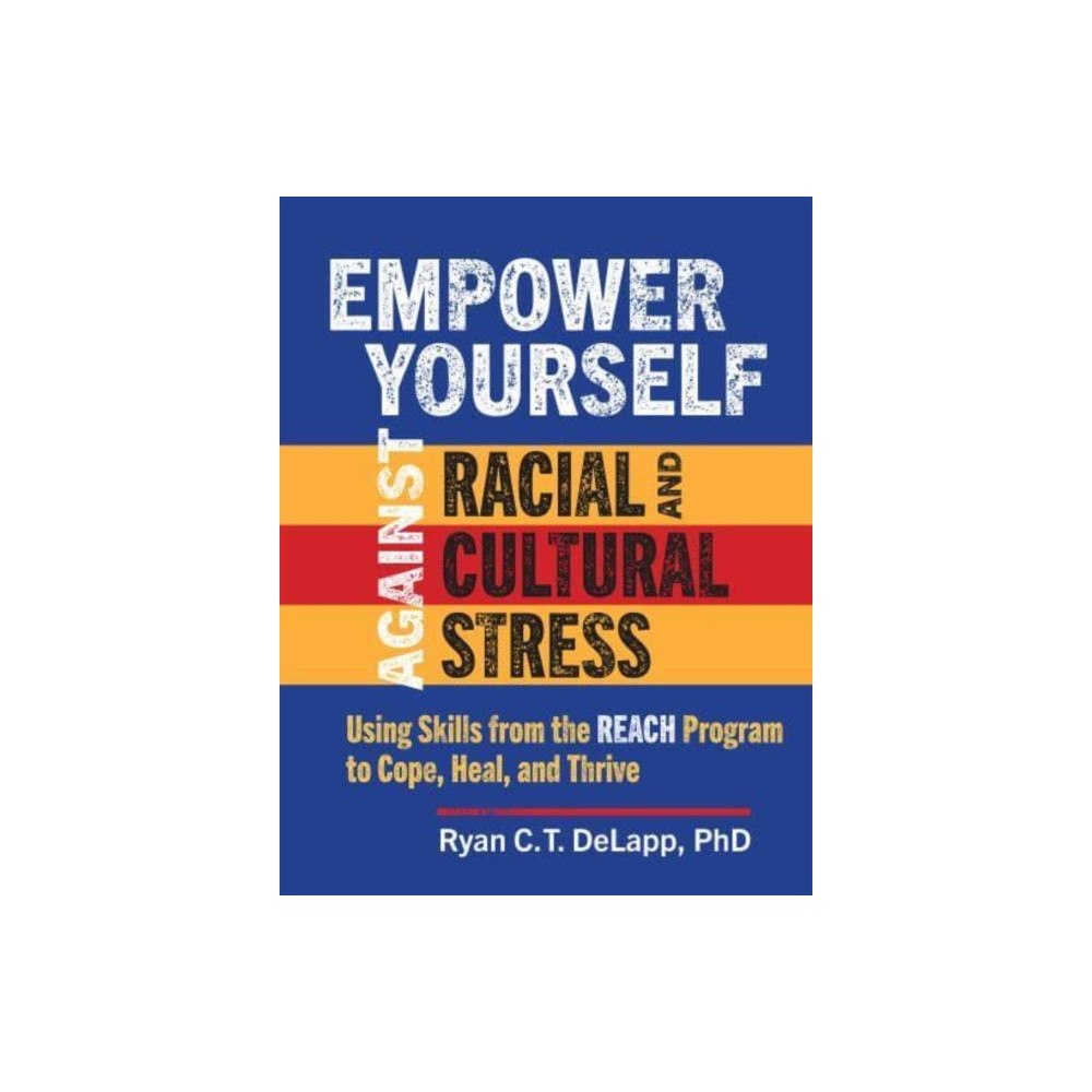 Guilford Publications Empower Yourself Against Racial and Cultural Stress (häftad, eng)