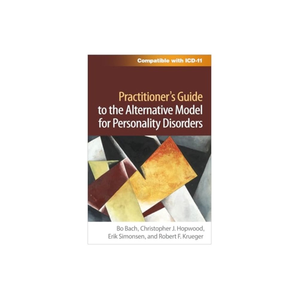 Guilford Publications Practitioner's Guide to the Alternative Model for Personality Disorders (häftad, eng)