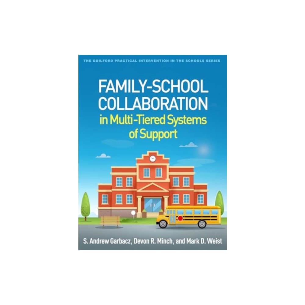 Guilford Publications Family-School Collaboration in Multi-Tiered Systems of Support (häftad, eng)