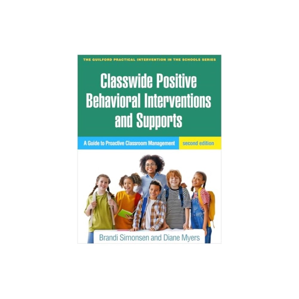 Guilford Publications Classwide Positive Behavioral Interventions and Supports (häftad, eng)