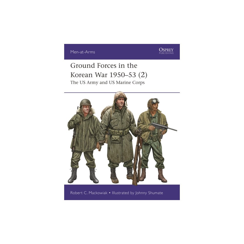 Bloomsbury Publishing PLC Ground Forces in the Korean War 1950–53 (2) (häftad, eng)