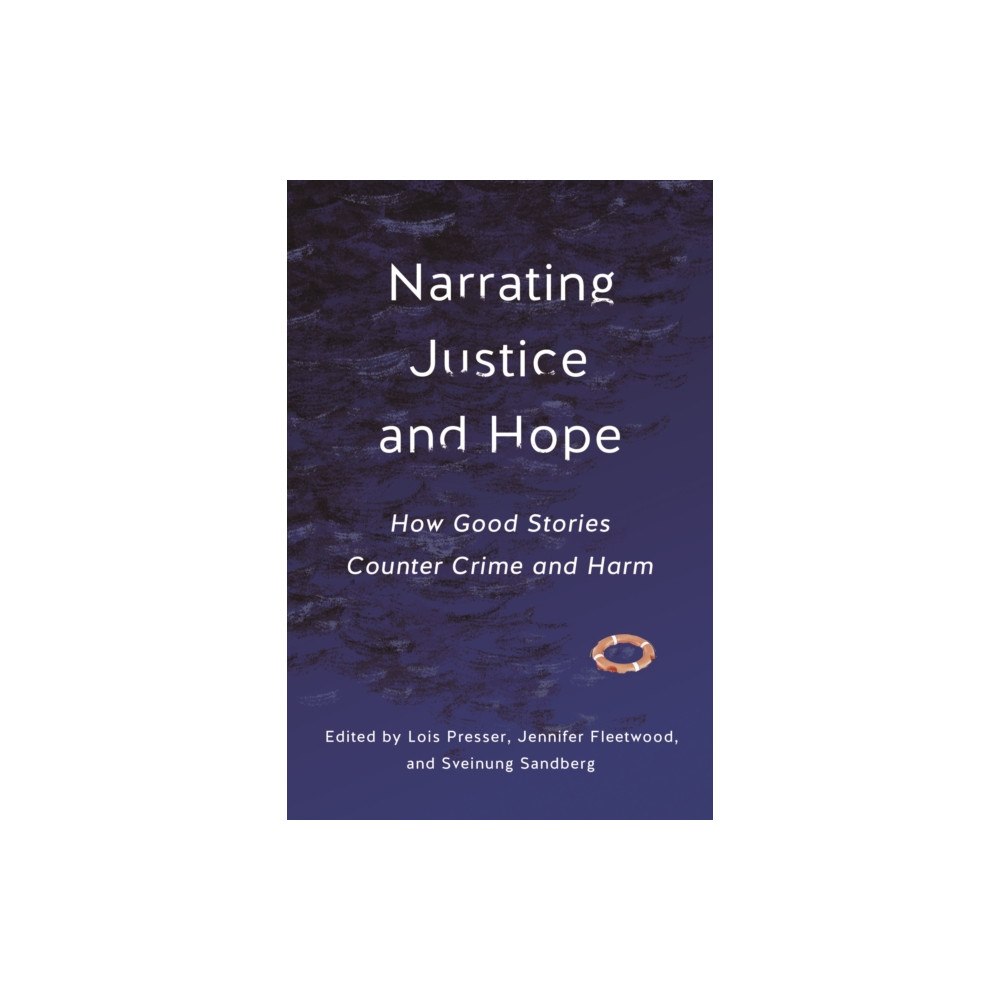 New York University Press Narrating Justice and Hope (häftad, eng)